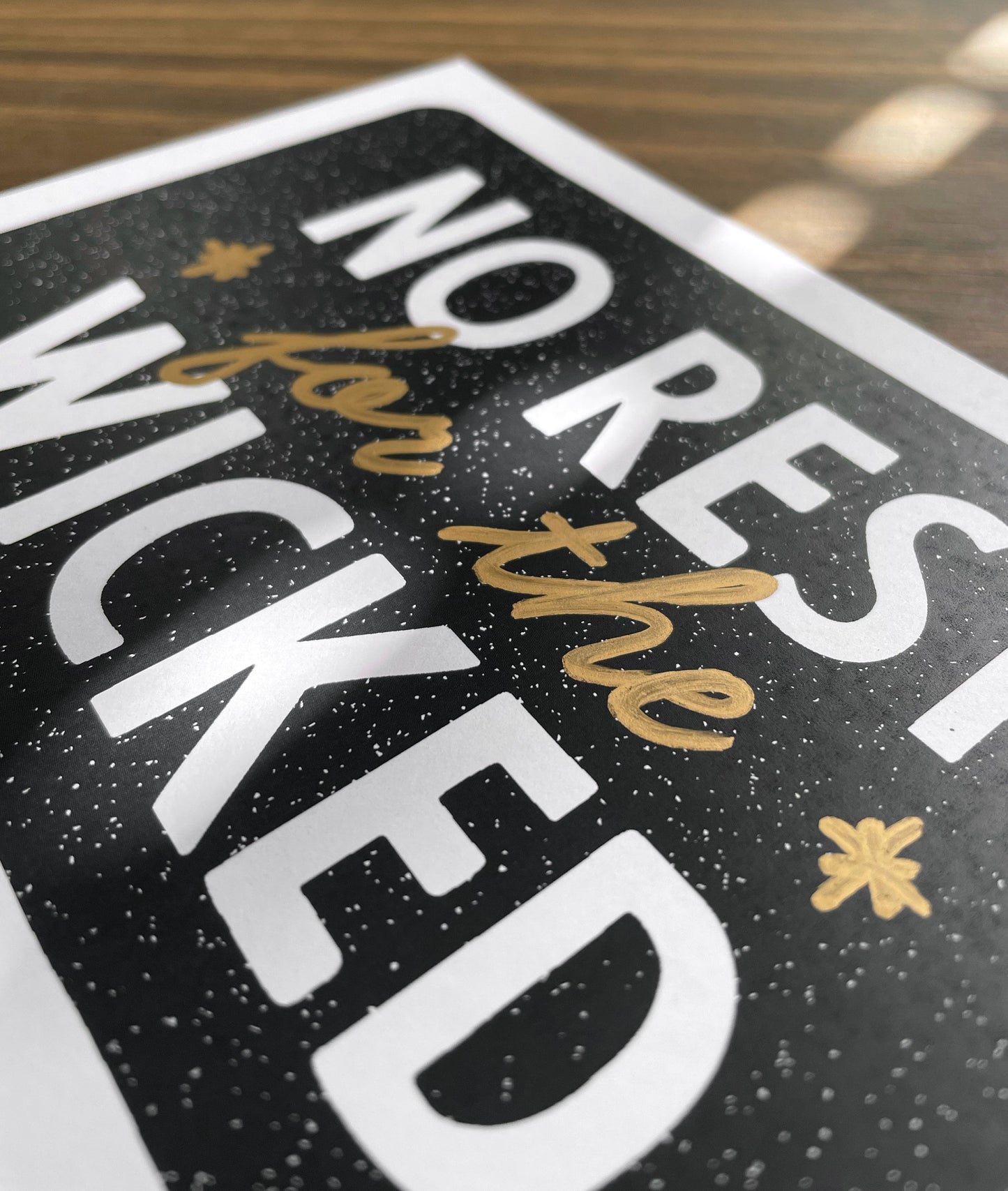 Art Print - No Rest for the Wicked