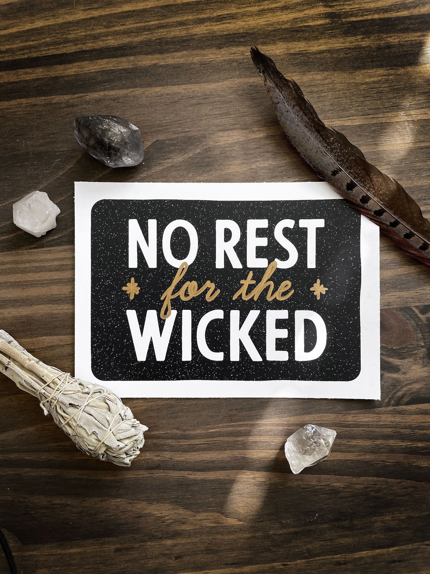 Art Print - No Rest for the Wicked